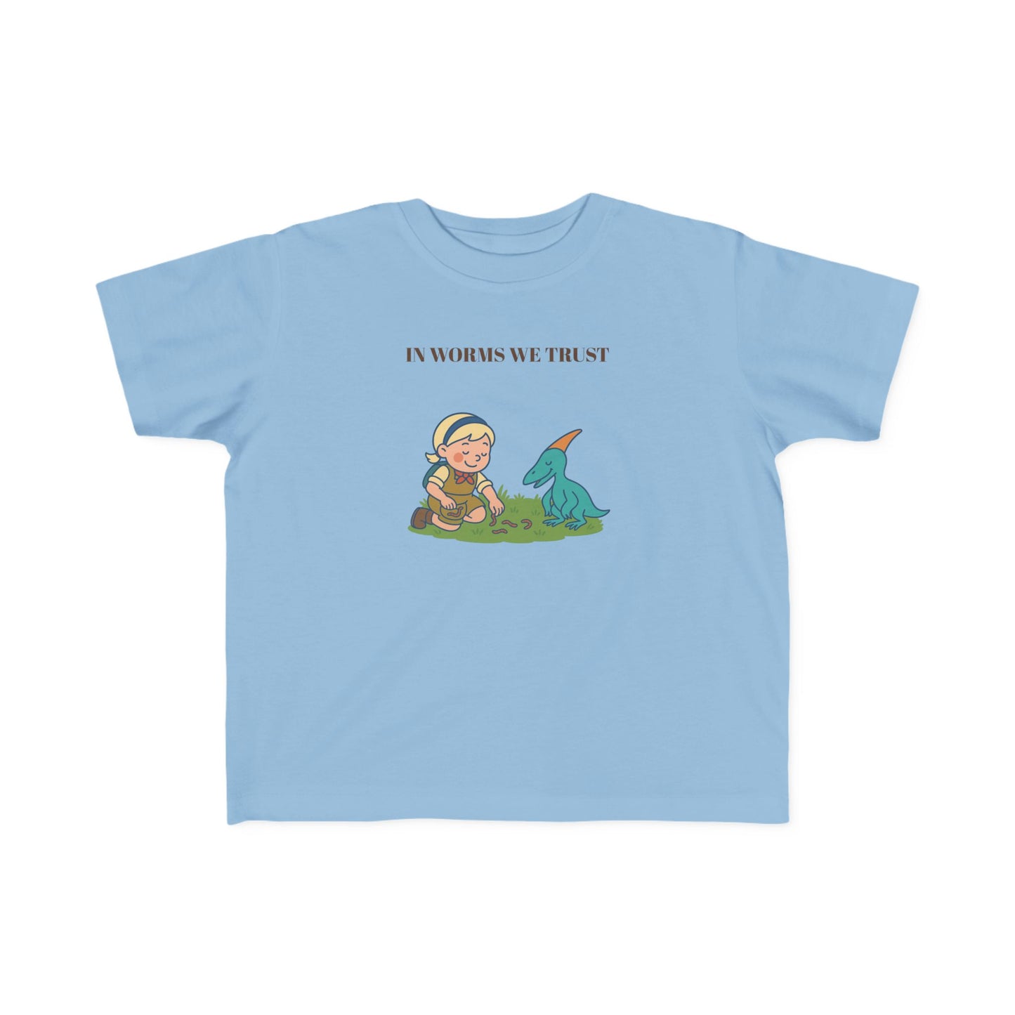 “In Worms We Trust” Little Explorers Toddler Tee
