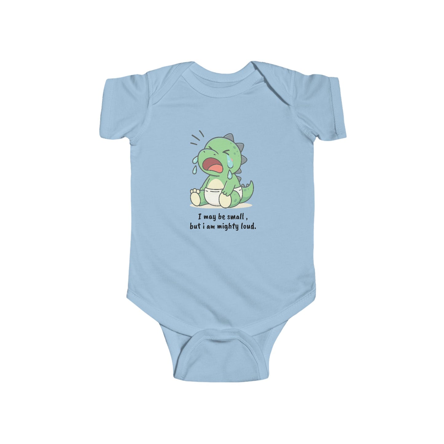 “I May Be Small, But I Am Mighty Loud” Cute Infant Outfit