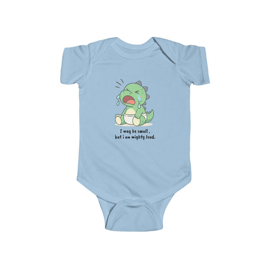 “I May Be Small, But I Am Mighty Loud” Cute Infant Outfit