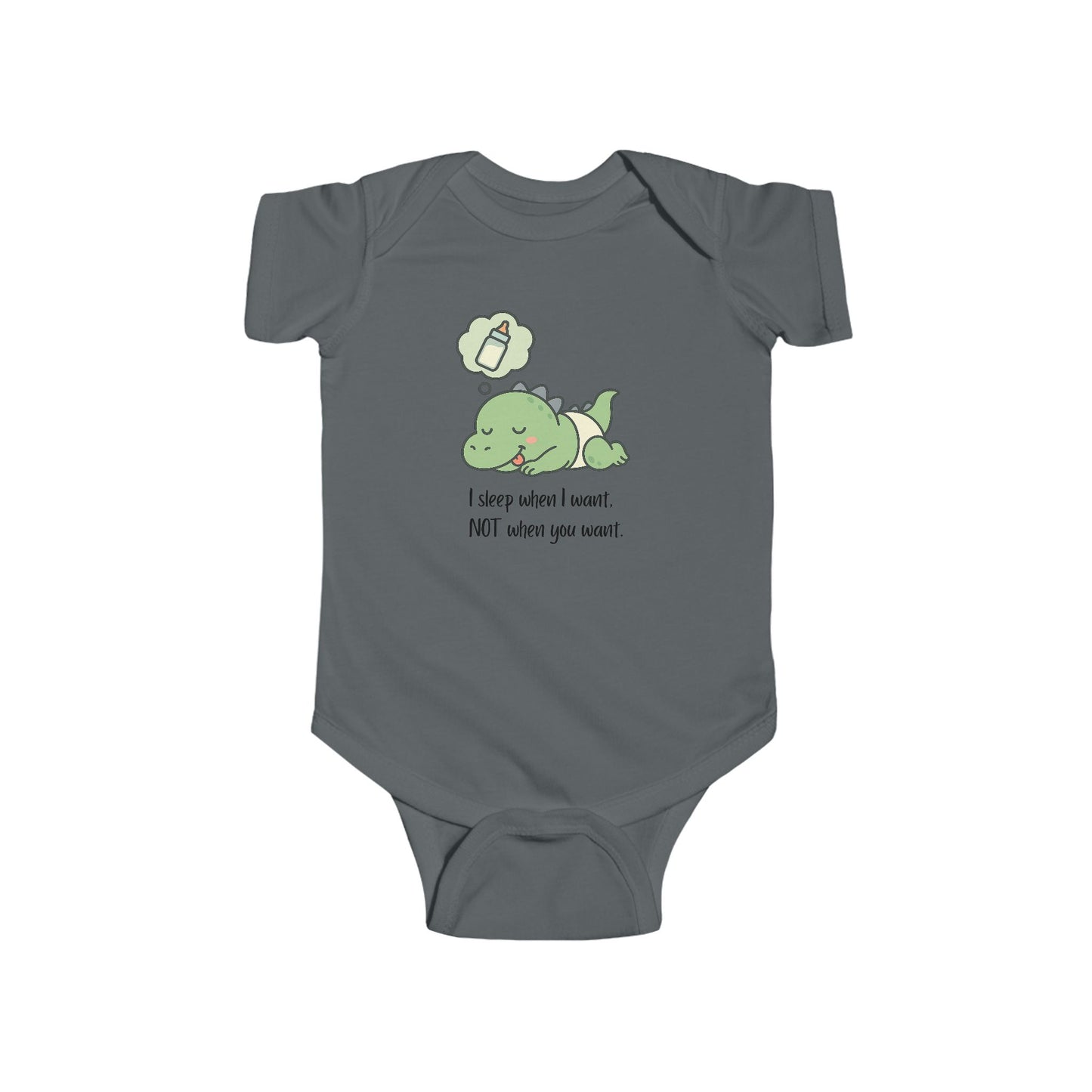 “I Sleep When I Want, Not When You Want” Sassy Baby Bodysuit